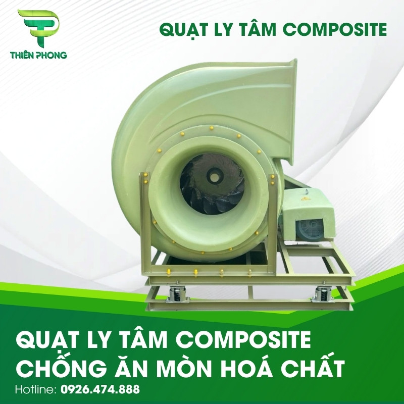 Quạt Ly Tâm Composite Chống Ăn Mòn Hoá Chất 23 quat ly tam composite chong an mon hoa chat